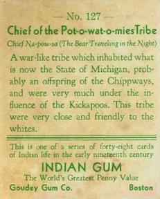 1933-40 Goudey Indian Gum (R73) #127 Chief of the Pot-O-Wat-O-Mies Tribe Back