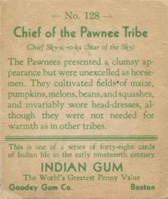 1933-40 Goudey Indian Gum (R73) #128 Chief of the Pawnee Tribe Back