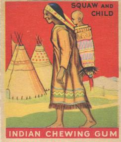 1933-40 Goudey Indian Gum (R73) #146 Squaw and Child Front