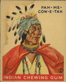 1933-40 Goudey Indian Gum (R73) #168 Pah-Me-Cow-E-Tah Front