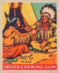 1933-40 Goudey Indian Gum (R73) #188 Pipe of Peace Front