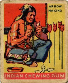 1933-40 Goudey Indian Gum (R73) #191 Arrow Making Front