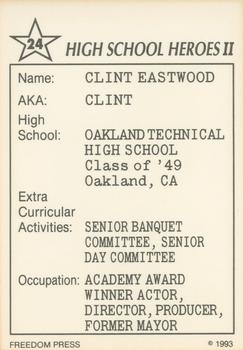 1993 Freedom Press High School Heroes Series II #24 Clint Eastwood Back