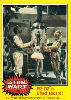 1977 Topps Star Wars #156 R2-D2 is lifted aboard! Front