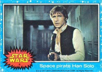 1977 Topps Star Wars #4 Space pirate Han Solo Front