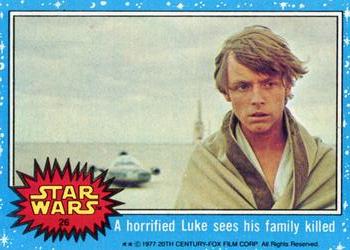 1977 Topps Star Wars #26 A horrified Luke sees his family killed Front