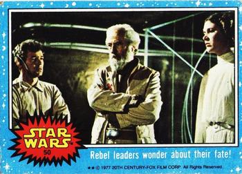 1977 Topps Star Wars #50 Rebel leaders wonder about their fate! Front