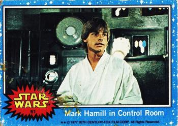 1977 Topps Star Wars #61 Mark Hamill in Control Room Front