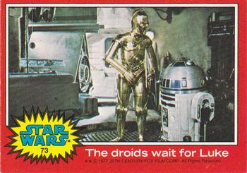 1977 Topps Star Wars #73 The droids wait for Luke Front
