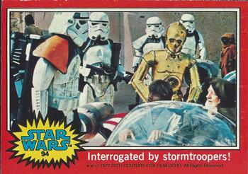 1977 Topps Star Wars #94 Interrogated by stormtroopers! Front