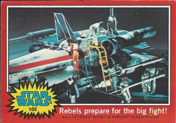 1977 Topps Star Wars #102 Rebels prepare for the big fight! Front