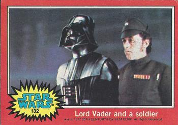 1977 Topps Star Wars #132 Lord Vader and a soldier Front