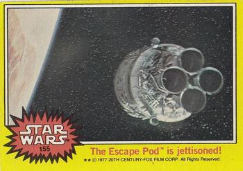 1977 Topps Star Wars #155 The Escape Pod is jettisoned! Front