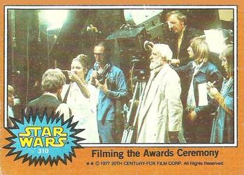1977 Topps Star Wars #310 Filming the Awards Ceremony Front