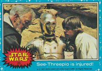 1977 Topps Star Wars #23 See-Threepio is injured! Front