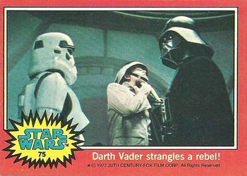 1977 Topps Star Wars #75 Darth Vader strangles a rebel! Front