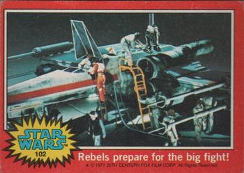 1977 Topps Star Wars #102 Rebels prepare for the big fight! Front