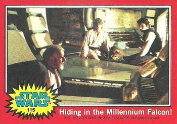 1977 Topps Star Wars #115 Hiding in the Millennium Falcon! Front