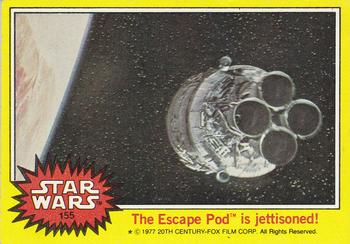 1977 Topps Star Wars #155 The Escape Pod is jettisoned! Front