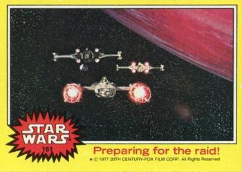 1977 Topps Star Wars #161 Preparing for the raid! Front