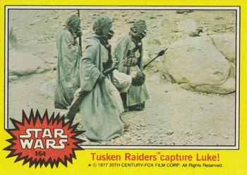 1977 Topps Star Wars #164 Tusken Raiders capture Luke! Front