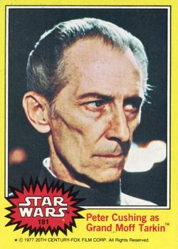 1977 Topps Star Wars #181 Peter Cushing as Grand Moff Tarkin Front