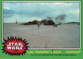 1977 Topps Star Wars #218 Luke Skywalker's home...destroyed! Front