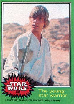 1977 Topps Star Wars #239 The young star warrior Front