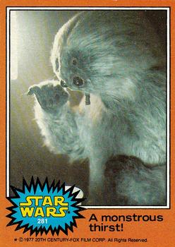 1977 Topps Star Wars #281 A monstrous thirst! Front