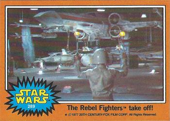 1977 Topps Star Wars #289 The Rebel Fighters take off! Front