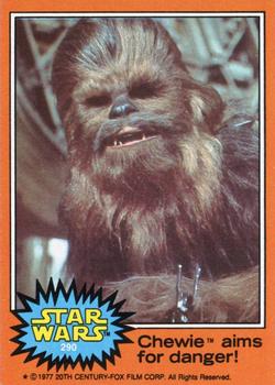 1977 Topps Star Wars #290 Chewie aims for danger! Front