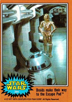 1977 Topps Star Wars #294 Droids make their way to the Escape Pod Front