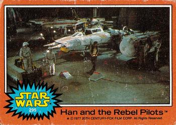 1977 Topps Star Wars #295 Han and the Rebel Pilots Front
