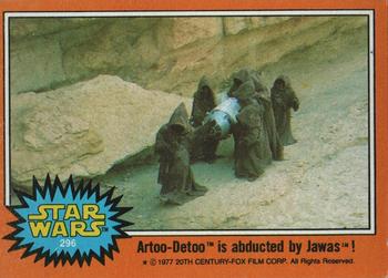 1977 Topps Star Wars #296 Artoo-Detoo is abducted by Jawas! Front