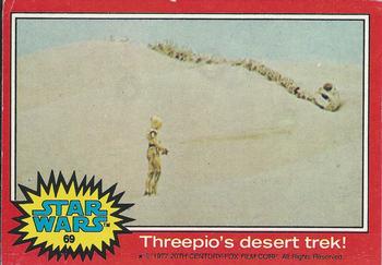 1977 Topps Star Wars #69 Threepio's desert trek! Front