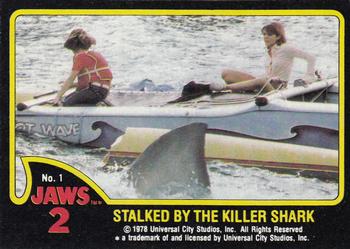 1978 Topps Jaws 2 #1 Stalked by the Killer Shark Front
