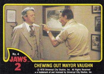 1978 Topps Jaws 2 #4 Chewing Out Mayor Vaughn Front