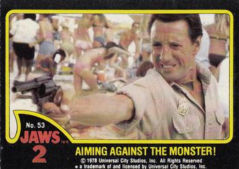 1978 Topps Jaws 2 #53 Aiming Against the Monster! Front