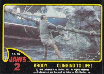 1978 Topps Jaws 2 #55 Brody...Clinging to Life! Front