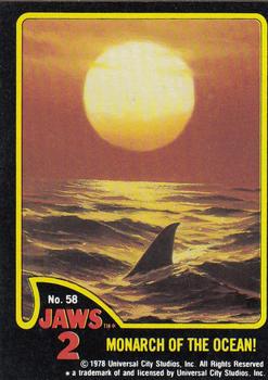 1978 Topps Jaws 2 #58 Monarch of the Ocean! Front