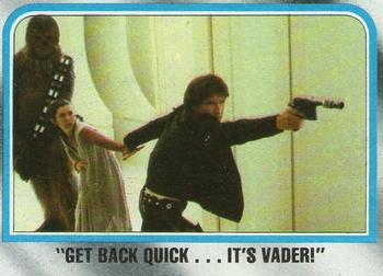 1980 Topps Star Wars: The Empire Strikes Back #195 Get Back Quick...It's Vader! Front