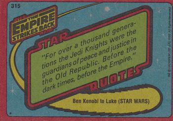 1980 Topps Star Wars: The Empire Strikes Back #315 Hero of the Rebellion Back