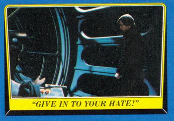 1983 Topps Star Wars: Return of the Jedi #180 “Give in to Your Hate!” Front