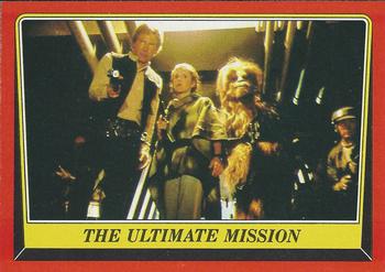 1983 Topps Star Wars: Return of the Jedi #99 The Ultimate Mission Front