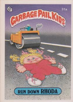 1985 Topps Garbage Pail Kids Series 1 #31a Run Down Rhoda Front