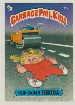 1985 Topps Garbage Pail Kids Series 1 - Matte Back #31a Run Down Rhoda Front