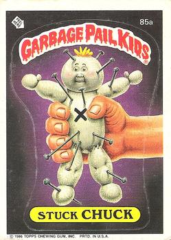 1986 Topps Garbage Pail Kids Series 3 #85a Stuck Chuck Front