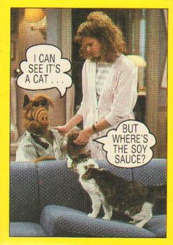 1987 Topps ALF #3 I Can See It's A Cat...But Where's The Soy Sauce? Front