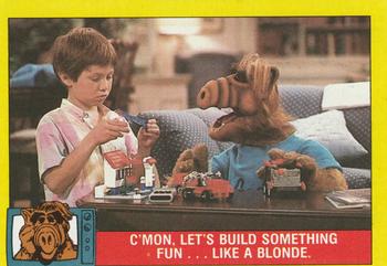 1987 Topps ALF #32 C'mon, let's build something fun...like a blonde. Front