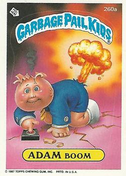 1987 Topps Garbage Pail Kids Series 7 #260a Adam Boom Front